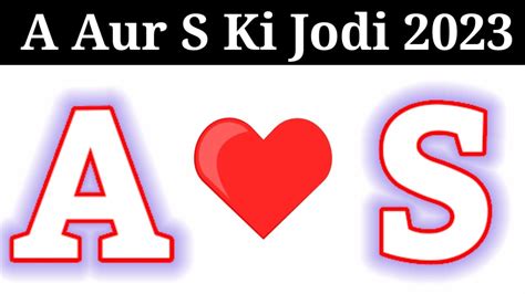 a aur s ki jodi 2023|horo guru on LinkedIn: A aur S ki jodi 